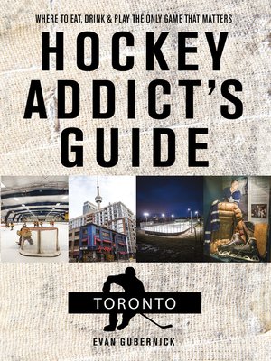 cover image of Hockey Addict's Guide Toronto